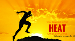 Training in Extreme Heat Training in Extreme Heat